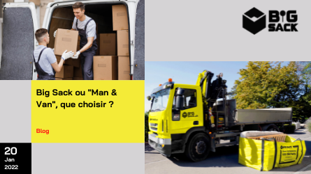 Big Sack vs Man & Van, que choisir ?